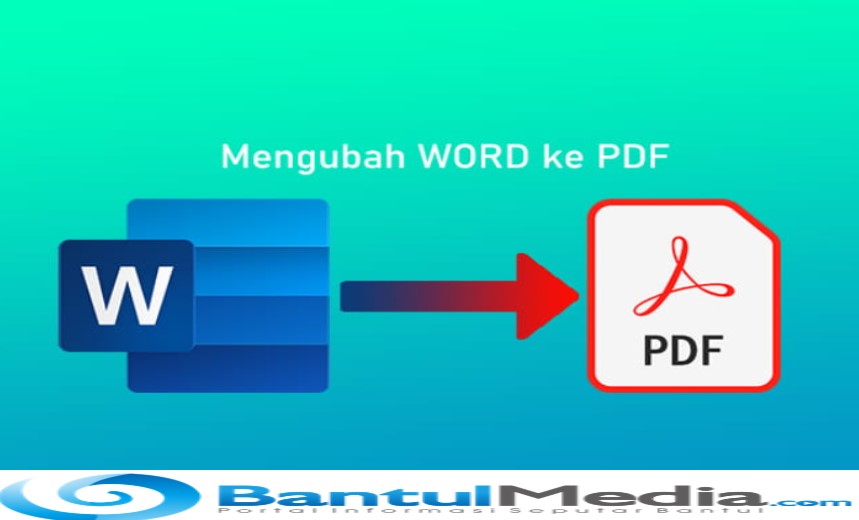 Link Cara Ubah File MicroSoft Word ke File PDF