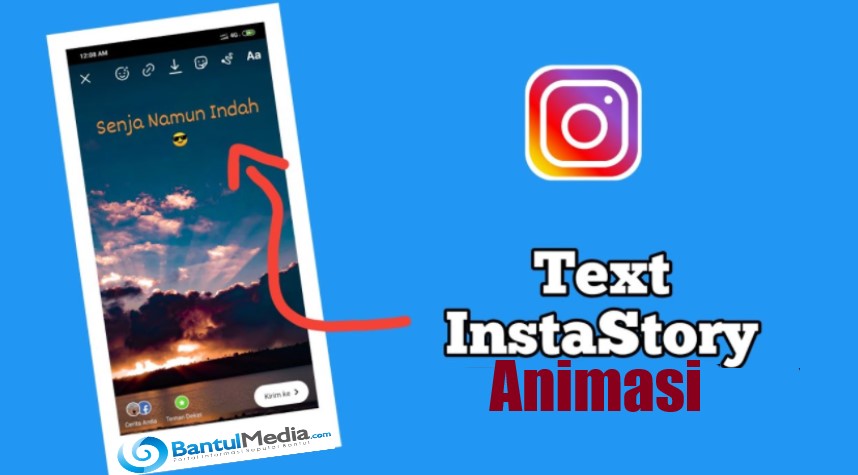 Cara Buat Text Animasi Pada Story Instagram 