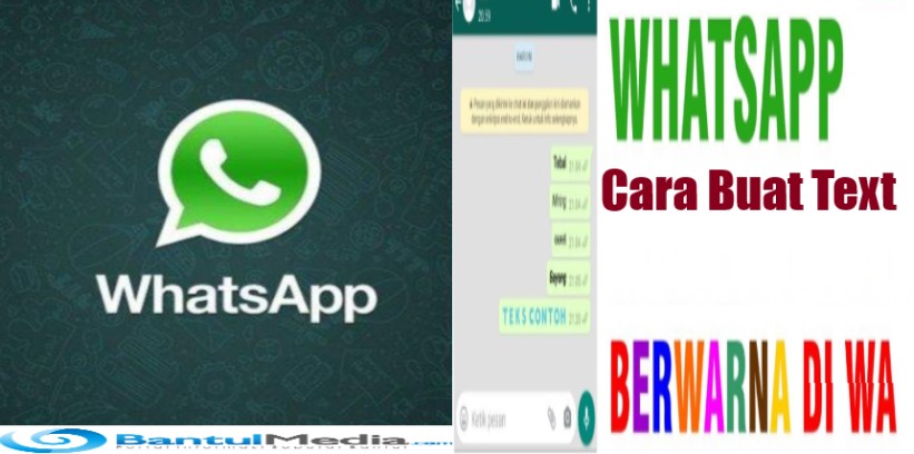 Cara Buat Text Berwarna Pada Whatsapp