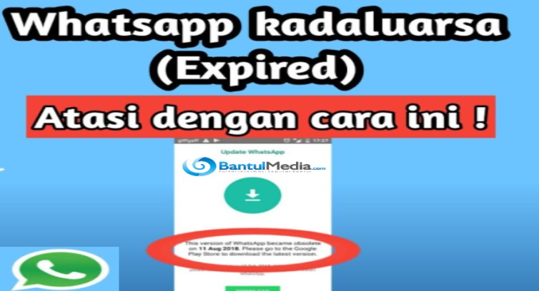 Cara UpDate Whatsapp Yang Kadaluarsa