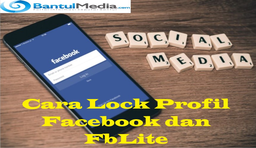 Cara Lock Profil Facebook Dan FbLite