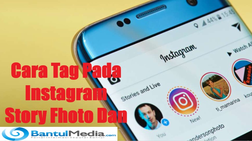 Cara Tag Pada Instagram Story Fhoto Dan Koment