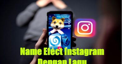 Name Efect Instagram Dengan Lagu